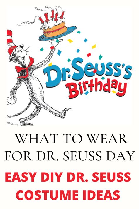 What to Wear for Dr. Seuss Day: Easy Dr. Seuss Costumes Wacky Dress Day At School Dr. Seuss, Dr Seuss Spirit Week Outfit Ideas, Dr Seuss Costumes For Women, Dr Suess Day Outfit, Dr Seuss Outfit Ideas, Dr Seuss Character Costumes Diy Teacher, Dr Seuss Shirt Ideas Diy, Dr Seuss Outfits For Kids Diy, Dr Seuss Costumes For Teachers