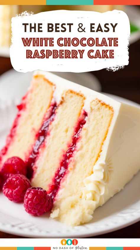 Cake With Fruit Inside, Best White Chocolate Raspberry Cake, White Chocolate Raspberry Torte, Lemon Raspberry White Chocolate Cake, Cake With Fruit Recipes, White Chocolate Raspberry Cake With Box Cake, White Choc Raspberry Cake, White Almond Raspberry Cake, White Chocolate Cake With Raspberry Filling