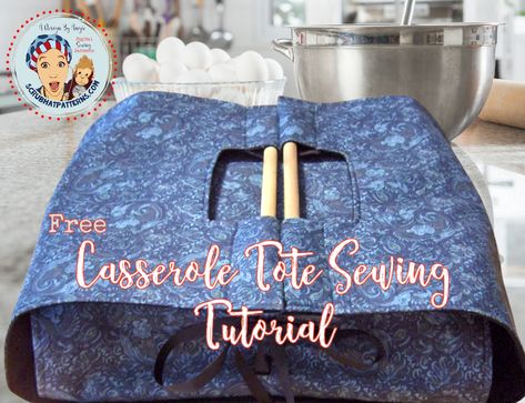 Casserole Carrier Tote Tutorial Free Pattern For Casserole Carrier, Diy Casserole Carrier Easy, Homemade Casserole Carrier, Casserole Covers To Sew, 9x13 Pan Carrier Pattern, Casserole Carrying Case Pattern, Casserole Holder Pattern, Sewing Template For Food Carrier, Hot Dish Carrier Pattern