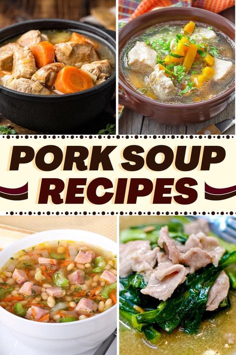 These tasty pork soup recipes are just what the doctor ordered! From ham and bean to ramen to rice, treat yourself to a bowl you'll never forget. Pork Stock Uses, Pork Shoulder Soup Recipes, Pork Ribs Soup Recipes, Pork Crockpot Soup Recipes, Leftover Pork Roast Soup Recipes, Pork Soup Crockpot Recipes, Leftover Pork Soup Recipes, Pork Belly Soup Recipes, Soup Made With Pork