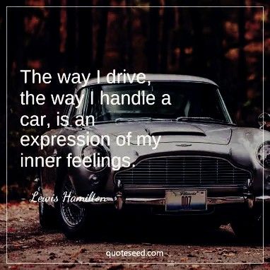 Speeding Quotes Cars, Love Cars Quote, Quotes About Driving Cars Thoughts, Car Sales Quotes, Dream Car Quotes, Car Love Quotes, Quotes About Driving, Car Quotes For Men, Drive Quotes Inspiration