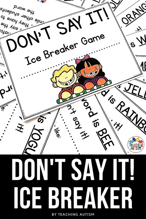 Are you looking for a fun ice breaker game to use with your kids for the first day of school? Your students will love this Don't Say It! Ice breaker game, while also working on their alphabet skills. Third Grade Ice Breakers, First Day Games Ice Breakers, Ice Breaker Games For Students First Day, Class Ice Breakers First Day, First Day Of Ccd Ice Breakers, First Grade Ice Breaker Activities, Ice Breaker Games For Kids First Day, Elementary Ice Breakers First Day, 3rd Grade Ice Breaker Activities