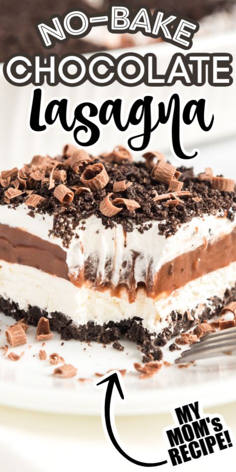 No Bake Chocolate Lasagna Recipe, Chocolate Lovers Dessert, No Bake Chocolate Lasagna, Chocolate Lasagna Cake, Chocolate Lasagna Dessert, Lasagna Cake, Chocolate Lasagna Recipe, No Bake Chocolate Desserts, Chocolate Pudding Desserts