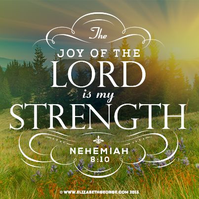 “Our Daily Bread”      The Daily Devotions of Greg Laurie �                                   Written by bruce r mills for www.Godsmanforever.com   Revised from 8/31/2015     “How to Find … The Joy Of The Lord, Woord Van God, The Lord Is My Strength, Ayat Alkitab, My Strength, Joy Of The Lord, Favorite Bible Verses, Faith Inspiration, Spiritual Inspiration