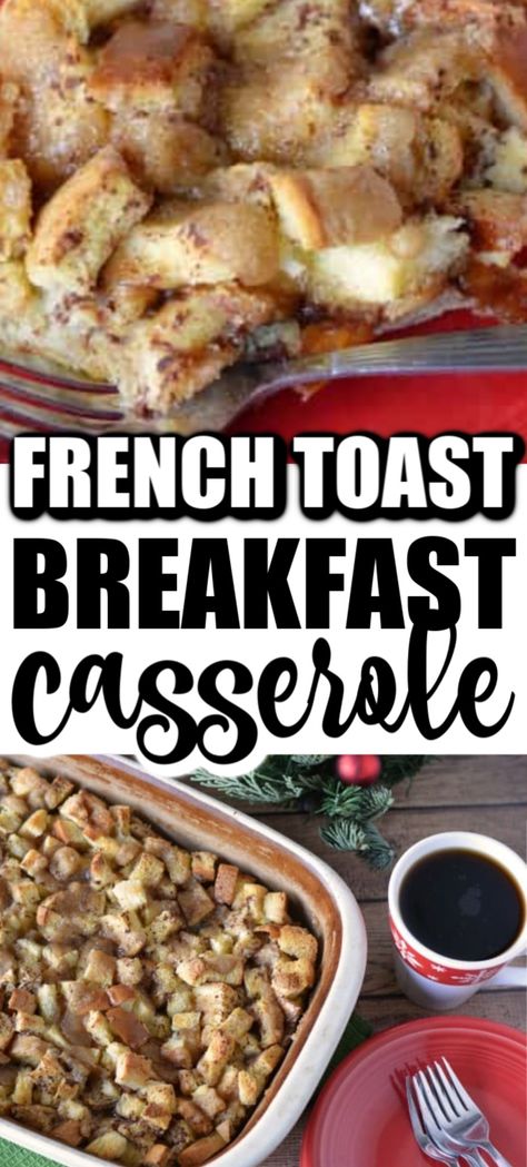 French Toast Recipe Casserole, Best French Toast Casserole, Wife Saver Breakfast, Christmas Casseroles, Wife Saver, Breakfast Casserole French Toast, Casserole Bake, Baked French Toast, Breakfast Board