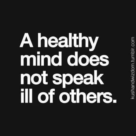 People Talking Bad About You Quote, People Dont Change, About You Quotes, Life Rules, Talking Quotes, Don't Speak, People Quotes, Healthy Mind, Bible Verses Quotes