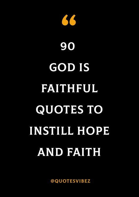 Collection of spiritual God Quotes about faith, hope and inspire you every morning. #Godquotes #GodIsFaithful #GodIsFaithfulquotes #GodIsFaithfulimages #morninginspiraion #positivemorningquotes #positiveGodquotes #morninginspirationalquotes #dailyquotes #quoteoftheday Hope Inspiration Quotes, God Is Always On Time Quote, Gods In Control Quotes, God Says Quotes Spiritual Inspiration, Quotes About Gods Faithfulness, God Has Been So Good To Me, God Is Faithful Quotes Scriptures, Gods Faithfulness Quotes, God Is With You Quotes