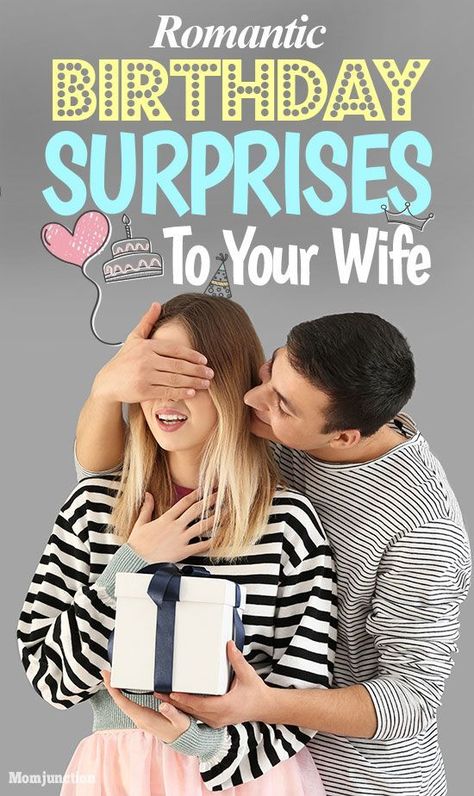 16 Charming Romantic Ways To Give Birthday Surprise To Your Wife : Here are a few ideas to surprise your wife, especially on her birthday, that will make her smile and love you all the more.  #relation #relationship  #birthday #love Birthday Surprise For Wife, Surprise Gift For Wife, Romantic Birthday Gifts, Romantic Gifts For Wife, Happy Birthday Cards Printable, Best Gift For Wife, Romantic Gifts For Him, Anniversary Surprise, Birthday Ideas For Her