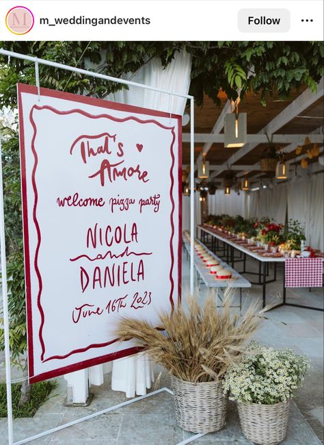 Welcome Party Decor, Party Decor Inspiration, Rehearsal Dinner Welcome Sign, Wedding Welcome Party, Pizza Wedding, Italian Party, Italian Theme, Bridal Shower Inspo, Welcome Party