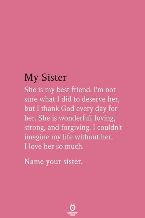 She My Best Friend, Good Sister Quotes, Letter To My Sister, I Love My Sister, I Love You Sister, Happy Birthday Sister Quotes, Messages Instagram, Little Sister Quotes, Big Sister Quotes