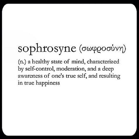 Define: Sophrosyne (Greek) Greek Words And Meanings Aesthetic, Greek Words And Meanings, The Oracle Of Delphi, Greek Phrases, Greek Tattoo, Oracle Of Delphi, Famous Sayings, Phrase Tattoos, Uncommon Words