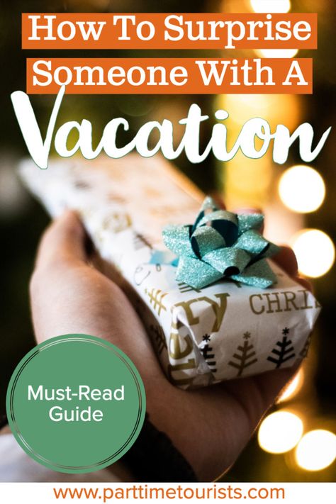 Learn how to surprise someone with a vacation this year! These are all great ideas a for a surprise vacation reveal for your husband, boyfriend, or spouse. Surprise trip and the gift of travel is the perfect gift to give this year! #suprisetrip #surprisetripreveal #surprisetripforhusband #surprisetripforboyfriend Suprise Birthday Holiday Reveal, How To Reveal A Surprise Trip, How To Give A Trip As A Gift, Surprise Trip Reveal Ideas For Boyfriend, Suprise Trip Gift Ideas, Surprise Trip Gift Ideas, Surprise Getaway Reveal Gift Ideas, Giving A Trip As A Gift Christmas, Surprise Travel Gift Ideas