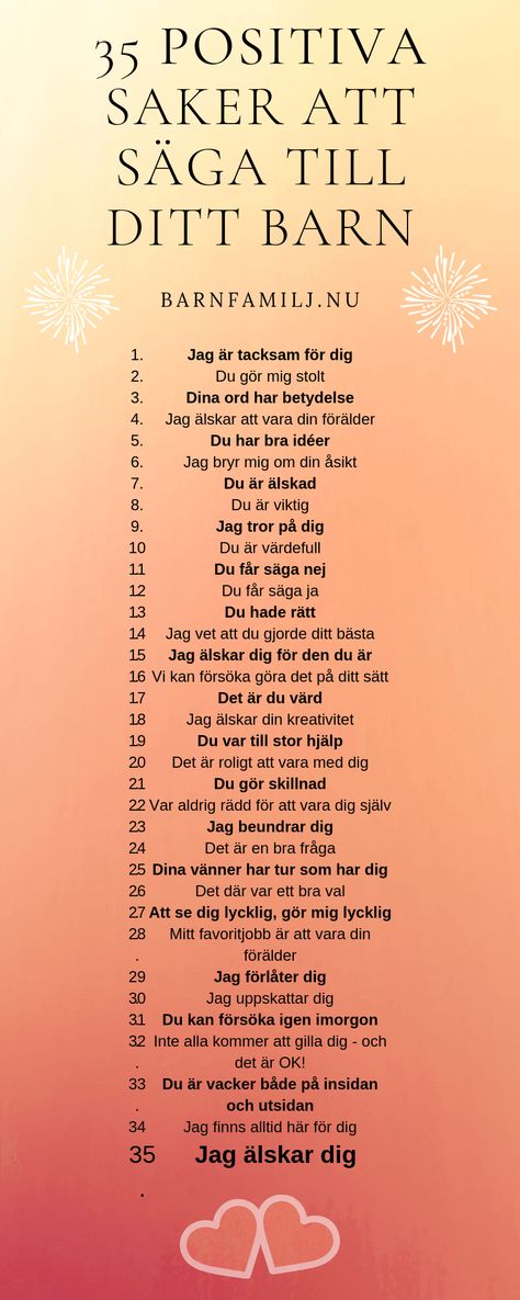 35 Positiva saker att säga till dina barn | Barnfamilj.nu Learn Swedish, Swedish Language, Important Quotes, Good Advice, Kids And Parenting, Life Lessons, Wise Words, Sake, Words Of Wisdom