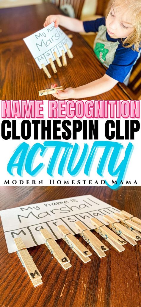 Preschool Name Recognition, Clothespin Clip, Ella Name, Literary Activities, Name Activities Preschool, Educational Toddler Activities, Preschool Names, Cognitive Activities, Modern Homestead