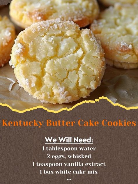 Easy Recipes | Kentucky Butter Cake Cookies | Facebook Crumbl Kentucky Butter Cookie Copycat, Kentucky Butter Cookies, Kentucky Butter Cake Cookies, Vanilla Butter Cake Recipe, Kentucky Recipes, Butter Cake Cookies, Kentucky Butter Cake, Cookie Cake Recipe, Butter Cookie