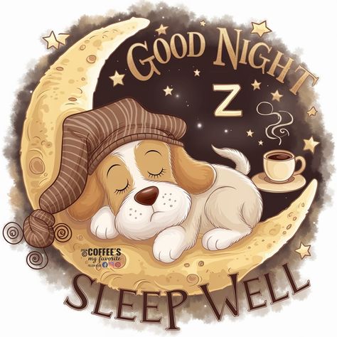 #coffeesmyfavorite #goodnight #GoodnightEveryone #sweetdreams #sleepwell #nightnight #nightime Good Night My Best Friend, Good Night Gifs Funny, Goodnight Cute Images, Funny Good Night Pictures, Goodnight Images, Good Night My Friend, Goodnight Wishes, Week Quotes, Good Night Everyone