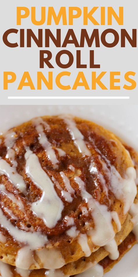 Cinnamon Roll Pancakes Easy, Cinnamon Roll Pancakes Recipe, Pumpkin Pancakes Easy, The Best Pancakes, Best Pancakes, Pumpkin Pancake Recipe, Pumpkin Breakfast, Cinnamon Roll Pancakes, Pancake Recipe Easy