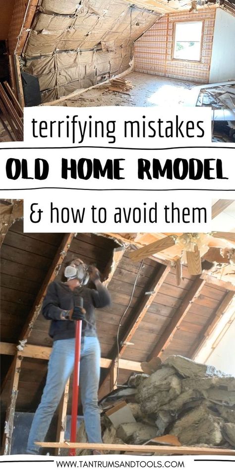 Picture of an old house interior that has the walls torn out down to the studs with a pile of demo debris and insulation. The text reads "terrifying old home remodel mistakes people make and how to avoid them" Old House Renovation Ideas, Updating Old House, Renovation Ideas On A Budget, Old House Renovation, Small House Renovation, Easy Home Upgrades, Old Home Renovation, Time Saving Tips, Old Houses Renovation