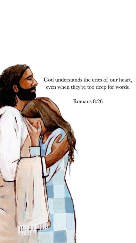 Godly Quotes Inspirational Aesthetic, Jesus Hugging, Godly Women Quotes, Romans 8 26, Motivational Bible Verses, Cute Bibles, Comforting Bible Verses, Christian Board, Christian Quotes God