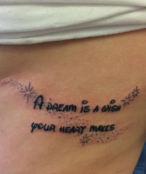 A dream is a wish your heart makes tattoo, Cinderella Quote Cinderella A Dream Is A Wish Your Heart Makes, Cinderella Quotes Tattoo, Disney Quote Tattoos For Women, Cinderella Inspired Tattoos, Godmother And Goddaughter Tattoo Ideas, Small Cinderella Tattoos, Cinderella Tattoo Ideas Small, A Dream Is A Wish Your Heart Makes Tatoo, A Dream Is A Wish Your Heart Makes