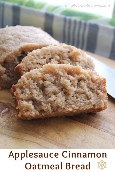 Slices of tender, amazing applesauce oatmeal bread on a cutting board. Cinnamon Oatmeal Bread, Oatmeal Loaf, Apple Cinnamon Oatmeal, Sweet Glaze, Oatmeal Bread, Cinnamon Oatmeal, Lost 100 Pounds, Warm Apple, Bread Recipes Sweet