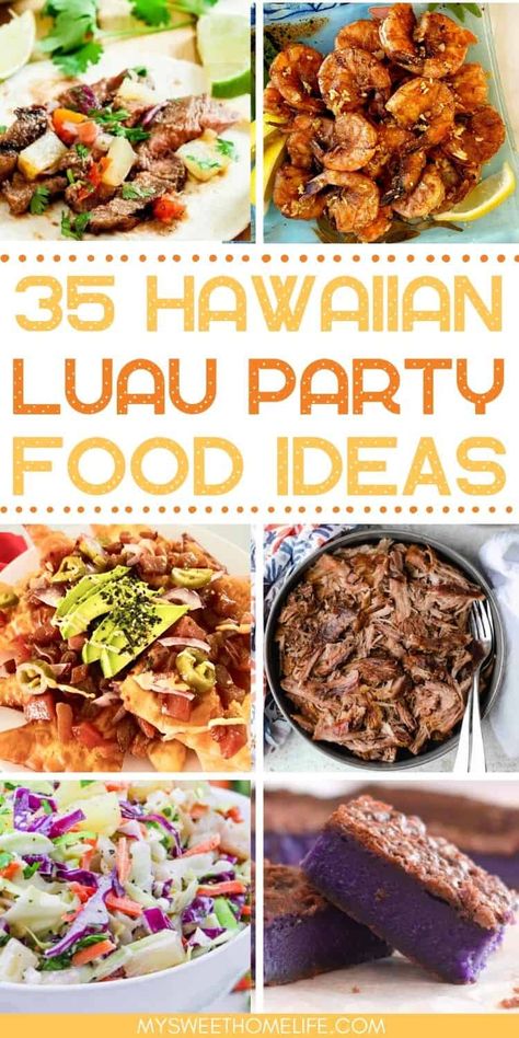 Planning a luau party? Then check out these luau party food recipes. There's appetizers and entrees, sides, mains and of course, dessert! Hawaiian party food. Hawaiian recipes. Hawaiian Bbq Food Ideas, Food Ideas For A Luau Party, Hawaiian Food Party Appetizers, Hawaii Bbq Party, Hawaii Snacks Luau Party, Hawaiin Theme Side Dishes, Food For Moana Themed Party, Tiki Themed Party Food, Hawaiian Orderves