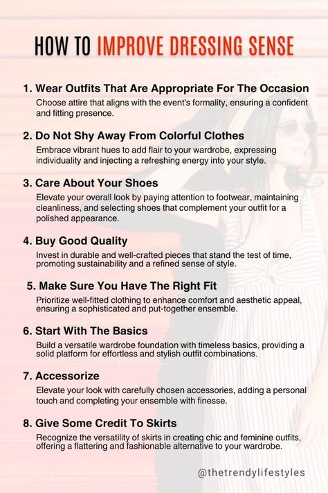 Tips For Dressing Better, How To Improve Your Dressing Sense, How To Improve Your Fashion Sense, How To Have Good Fashion Sense, How To Improve My Style, How To Improve Fashion Sense, Improve Style Outfits Tips, How To Improve Dressing Sense, Dressing Sense Women