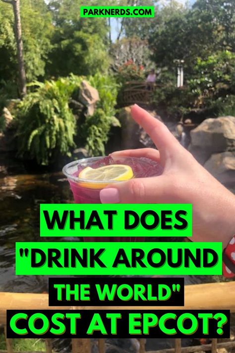 What Does "Drink Around the World" Cost at EPCOT? Drinks Around The World Epcot, Drink Around The World Epcot, Drinking Around The World Epcot, Epcot Drinking Around The World, Interesting Things To Do, Disney Transportation, Alcoholic Beverage, Drinking Around The World, Disney Travel