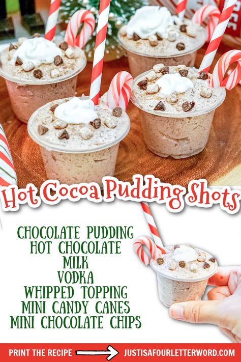 Hot Chocolate Jello Shots, Hot Chocolate Pudding Shots, Hot Chocolate Shots, Hot Chocolate Pudding, Holiday Pudding, Chocolate Pudding Shots, Pudding Whipped Cream, Peppermint Vodka, Beach Recipes