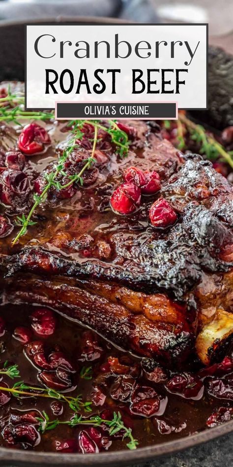 Holiday Roast Beef Recipes, Cranberry Roast, Holiday Roast Beef, Balsamic Roast Beef, Balsamic Roast, Christmas Beef, Christmas Meat, Thanksgiving Main Dish, Holiday Roast