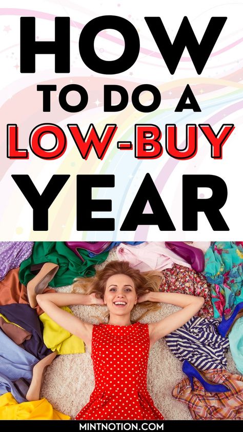 How to do a low-buy year successfully Low Buy Challenge Rules, Buy Nothing Challenge, Low Spend Month, No Buy Challenge Rules, Low Spend Year, Low Spend Challenge, Low Buy Year Rules, Low Buy Challenge, No Buy Year Rules