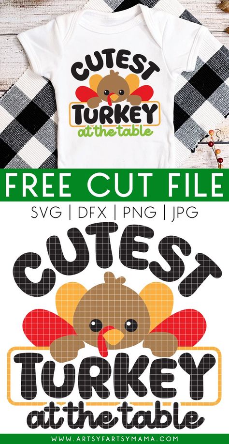 Free "Cutest Turkey at the Table" Thanksgiving SVG Cut File #thanksgiving #freesvg #freecutfile #freebies #thanksgivingcrafts #thanksgivingfashion #punny #cricut #cricutmade #cricutcrafts #cricutshirt #baby #cricutbaby #babysvg #diyshirts #cricutprojects Toddler Thanksgiving Shirt Svg, Turkey Svg Free Cricut, Free Turkey Svg, Thanksgiving Svg Kids, Cricut Thanksgiving Projects, Thanksgiving Cricut Projects, Turkey Svg Free, Thanksgiving Svg Free, Toddler Thanksgiving Shirt