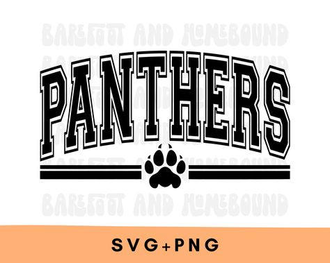 Panther Mascot, Spirit Wear Designs, Panthers Shirt, Basketball Shirt Designs, Panthers Svg, Panther Pride, School Shirt Designs, Panther Shirts, Pride Svg