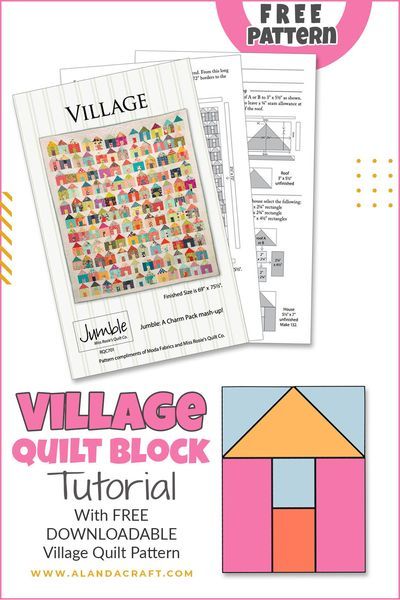 Quilt Patterns Houses, Moda Village Quilt Pattern, Patchwork Houses Pattern Quilt Blocks, Free House Quilt Block Patterns, Quilted Houses Pattern, Moda Free Quilt Patterns, Village Quilt Pattern Free, House Blocks Quilting Free Pattern, Quilt House Block Patterns