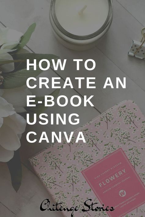 Create An Ebook, Publish A Book, Canva Tips, Digital Branding, Ebook Writing, Using Canva, Design Books, Ebook Template, Canva Tutorial