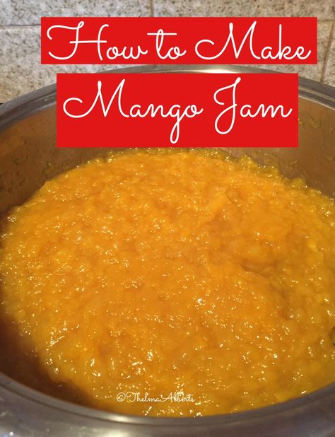 Mango Jam Recipe, Chamorro Recipes, Fruit Butters, Creamy Cake, Mango Jelly, Mango Jam, Jam Recipes Homemade, Cake Filling, Homemade Jelly