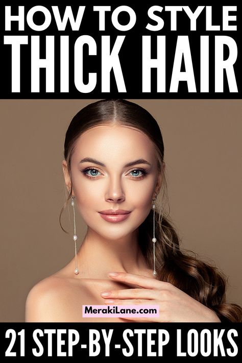 Hairdos For Thick Hair Medium, Thick Hair Styling Tips, Thick Hair Hairdos, Hairdo For Thick Hair Long, Hair Do For Thick Hair, Dense Hair Hairstyles, Quick Hairstyles For Long Thick Hair, Easy Hair Ideas For Thick Hair, Thick Hair Tips How To Manage