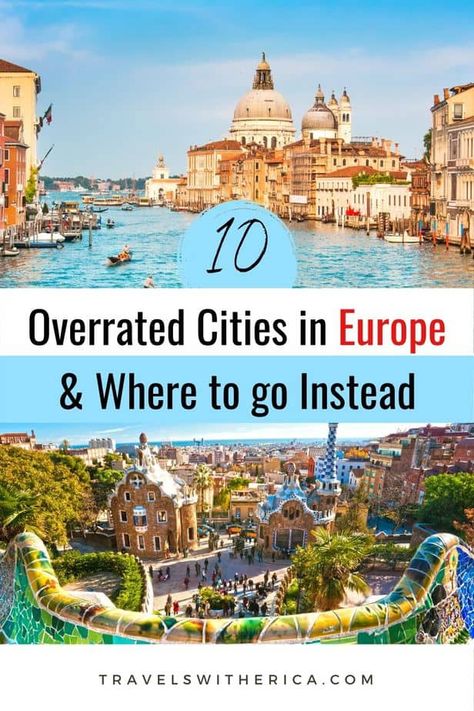 A list of the top ten overrated cities in Europe and alternative underrated cities in Europe you should visit instead! Click through to learn why these are the most overrated cities in Europe, so you can avoid visiting them (or at least be prepared that they are overrated) and find a few hidden gems to visit in Europe instead. You might be surprised at a few of the European cities that made my list of the most overrated cities in Europe! via @Travels with Erica Halloween Tiktok, Europe Trip Planning, European Trip, Europe Trip Itinerary, European Cities, Backpacking Europe, Cities In Europe, Places In Europe, Travel Blogging