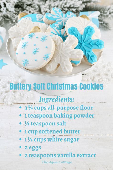 Buttery Soft Sugar Cookies - The Aqua Cottage Soft Christmas Cookies, Butter Sugar Cookies, Cut Out Cookie Recipe, Soft Christmas, Christmas Baking Recipes, Soft Sugar, Soft Sugar Cookies, Xmas Cookies, Christmas Sugar Cookies