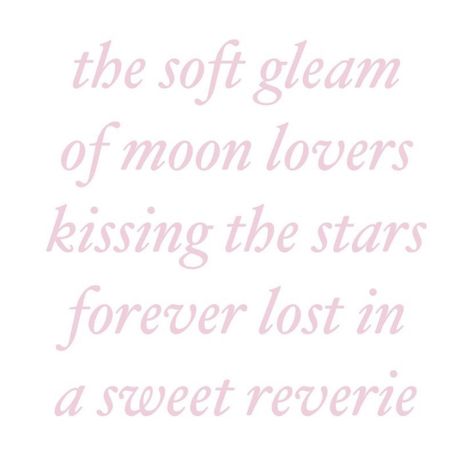 Lovers Kiss, Pink Quotes, Everything Pink, Girl Blog, Just Girly Things, Dear Diary, Pretty Words, Cute Quotes, Pretty Quotes