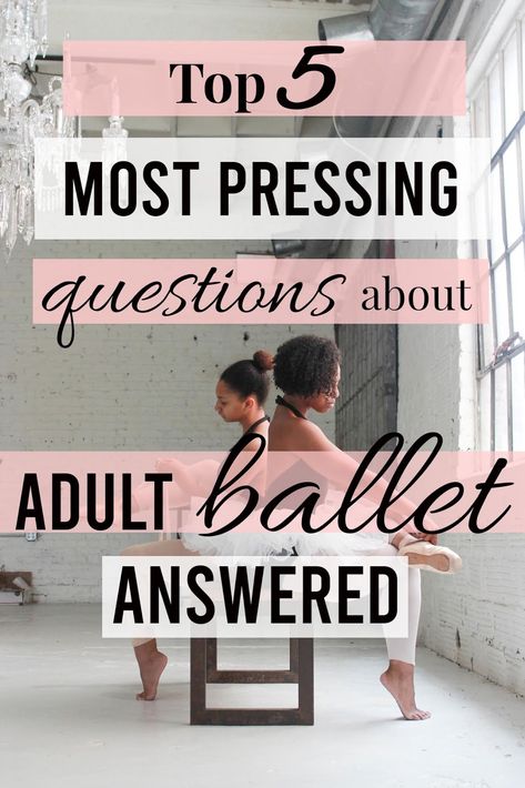 5 Pressing Questions About Adult Ballet, Answered Beginning Ballet For Adults, Adult Ballet Beginner, Adult Ballet Class Outfit, Ballet Benefits, Adult Ballet Outfit, Ballet Workout Clothes, Ballet Class Outfit, Ballet For Adults, Ballet Conditioning