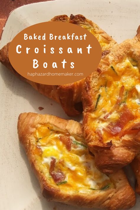 These Baked Breakfast Croissant Boats are so easy to make and are absolutely delicious! Perfect to make ahead for a quick weekday breakfast or light lunch. The omelet-like mixture soaks into the light airy bread and fills the air spaces inside of the croissant with yummy goodness. My, oh my, oh my!  #breakfast #breakfastrecipe  #croissant #haphazardhomemaker Crossant Breakfast Egg, Make Ahead Breakfast Croissant, Croissant Bread Sandwich, Overnight Breakfast Sandwiches, Croissant Breakfast Boats, Stuffed Breakfast Croissant, To Go Breakfast Sandwiches, Breakfast Casserole For Camping, Breakfast Pitch In