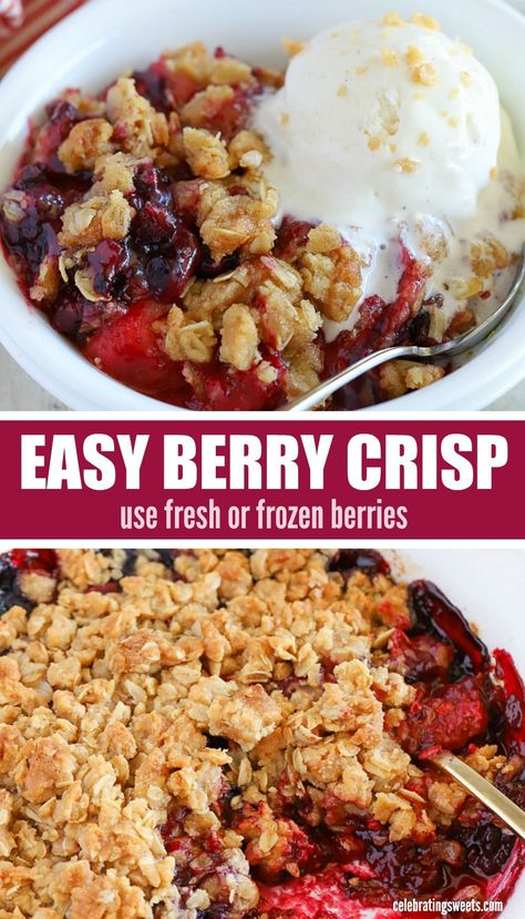 Easy Berry Crisp, Triple Berry Crisp, Fruit Crumble Recipe, Berry Crumble Recipe, Mixed Berry Crisp, Berry Crisp Recipe, Fruit Crisp Recipe, Berry Cobbler Recipes, Berry Dessert Recipes