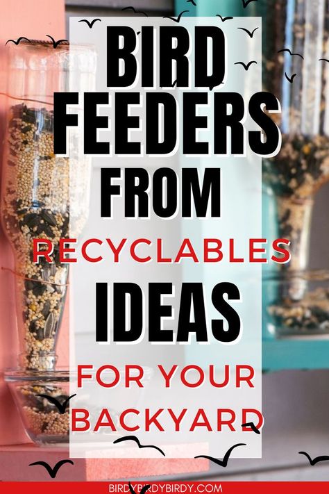 DIY Bird Feeders From Recyclables Plastic Bird Feeders, Homemade Bird Feeders Easy, Bird Feeder From Recycled Materials, Repurposed Bird Feeders, Bird Feeder Plans Easy Diy, Creative Bird Feeders, Diy Bird Seed Feeders, Diy Easy Bird Feeder, Diy Platform Bird Feeder With Roof