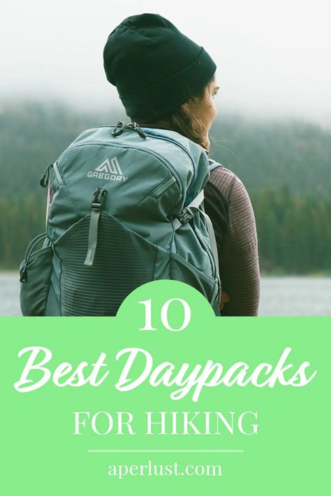 10 Best Daypacks for Hiking aperlust.com Day Packs For Hiking, Hiking Bagpack, Daypacks For Women, Best Hiking Backpacks For Women, Day Hiking Backpack, Hiking Gear Women, Hiking Backpack Women, Small Hiking Backpack, Hiking Packs