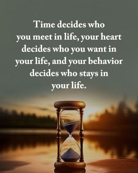 Time decides who you meet in life, your heart decides who you want in your life, and your behavior decides who stays in your life. life quotes quotes quote life life quotes and sayings life messages deep life quote life quotes of 2024 Best Part Of My Life Quotes, Love Your Life Take Pictures Of Everything, Just Living Quotes, Saying About Life Meaningful, You Get One Life Quotes, Surprises In Life Quotes, Loving My Life Quotes, It’s Your Life Quotes, In Life Quotes