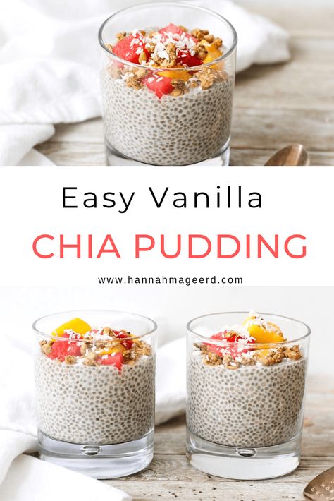 Super-Nutritious Vanilla Chia Seed Pudding - Hannah Magee RD Chai Pudding, Chia Pudding Vegan, Vanilla Chia Seed Pudding, Chia Pudding Recipes Healthy, Chia Puding, Vanilla Chia Pudding, Menu Sarapan Sehat, Chia Recipe, Resep Salad