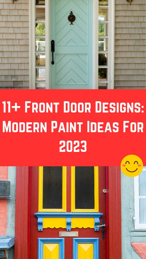 11+ Front Door Designs: Modern Paint Ideas For 2023 Apartment Front Door Decor Entrance, Door Designs Modern, Front Door Paint Ideas, Door Paint Ideas, Apartment Front Door Decor, Unique Front Door, Front Door Designs, Mid Century Modern Door, Front Door Paint