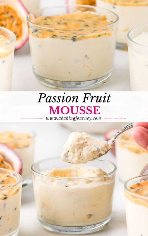 These easy Passion Fruit Mousse Cups topped with homemade Passion Fruit Curd are an incredibly light and fresh dessert, perfect for Summer!