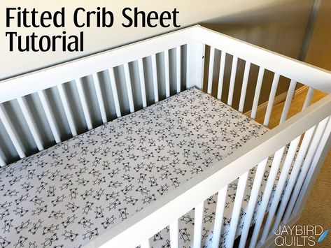 Crib Sheet Tutorial, Jaybird Quilts, Diy Crib, Baby Crib Sheets, Baby Sewing Projects, How To Fold, Kids Apron, Fitted Crib Sheet, Crib Mattress